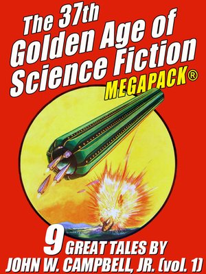 cover image of The 37th Golden Age of Science Fiction MEGAPACK